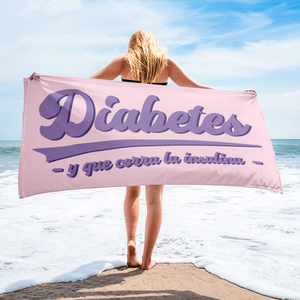 Toalla 'Diabetes y que corra la insulina'